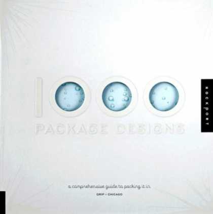 Design Books - 1,000 Package Designs: A Comprehensive Guide to Packing It In (1000)