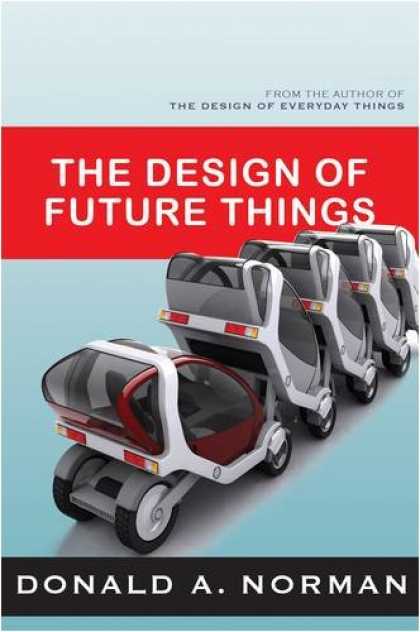 Design Books - The Design of Future Things