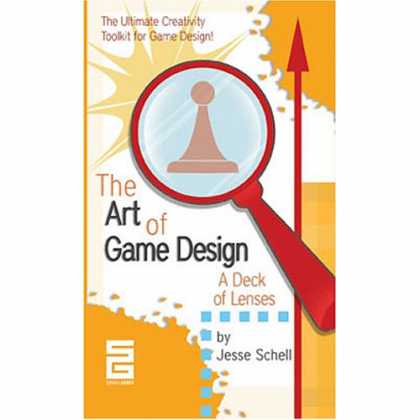 Design Books - The Art of Game Design: A Deck of Lenses