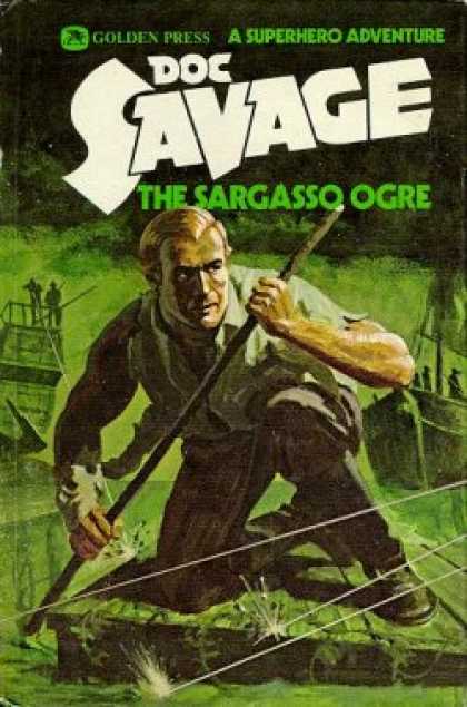 Doc Savage Books - Doc Savage: The Sargasso Ogre: A Superhero Adventure #5 - Kenneth Robeson