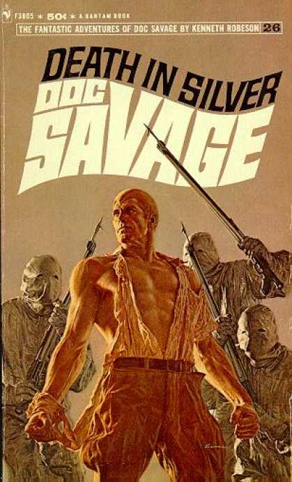 Doc Savage Books - Doc Savage Death In Silver - Kenneth Robeson