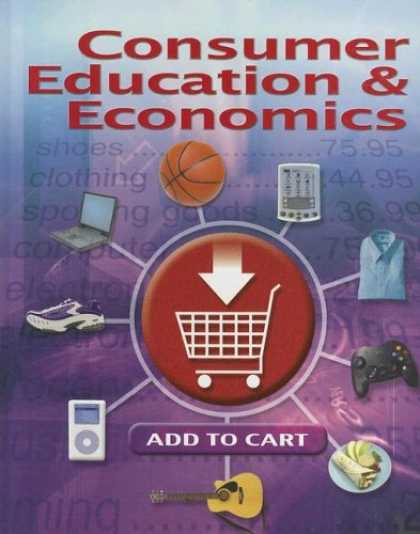 Economics Books - Consumer Education & Economics, Student Edition