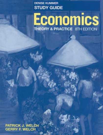 Economics Books - Economics, Study Guide: Theory and Practice