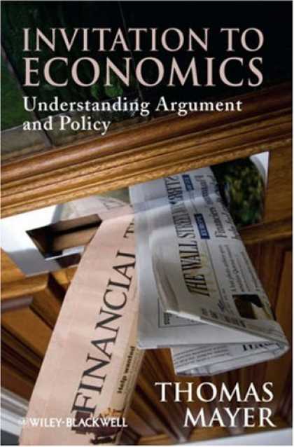 Economics Books - Invitation to Economics: Understanding Argument and Policy