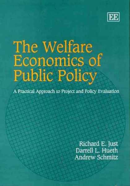 Economics Books - The Welfare Economics of Public Policy: A Practical Approach to Project And Poli