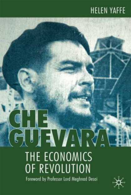 Economics Books - Che Guevara: The Economics of Revolution