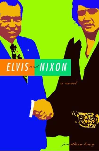 Elvis Presley Books - Elvis and Nixon