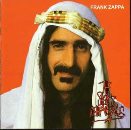 Frank Zappa - Frank Zappa - The Shiek's Rehearsals