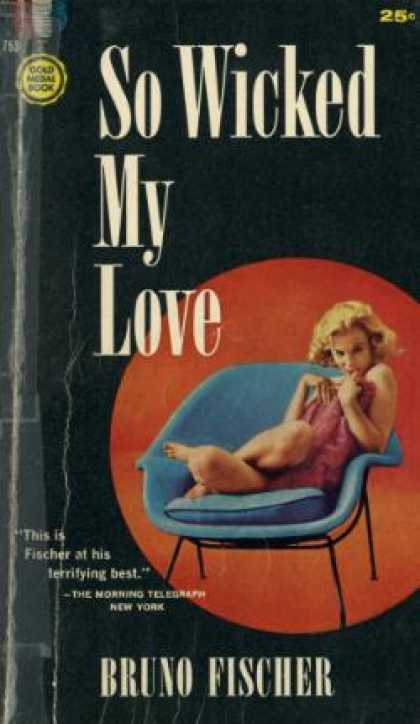 Gold Medal Books - So Wicked My Love - Bruno Fischer