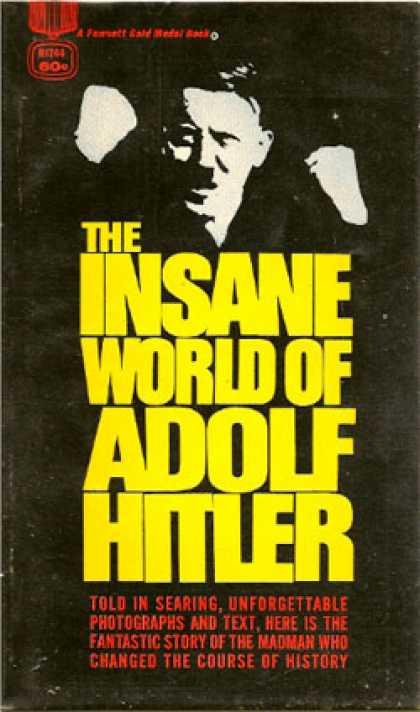 Gold Medal Books - Explaining Hitler the Search for the Ori