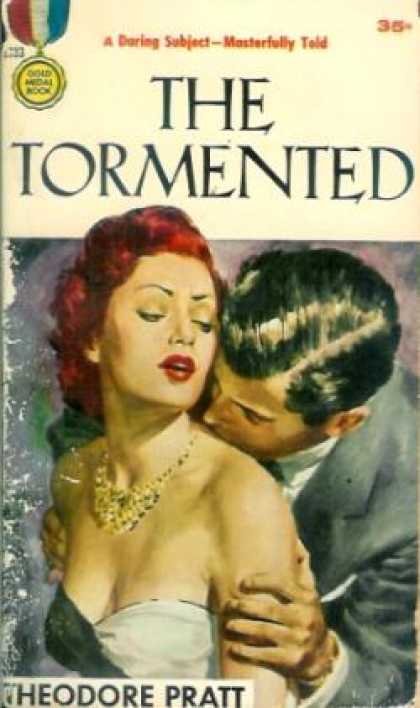 Gold Medal Books - The Tormented - Theodore Pratt