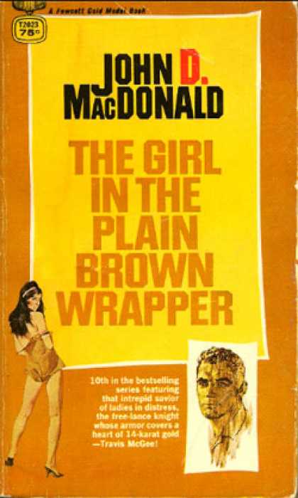 Gold Medal Books - The Girl In the Plain Brown Wrapper - John D. Macdonald