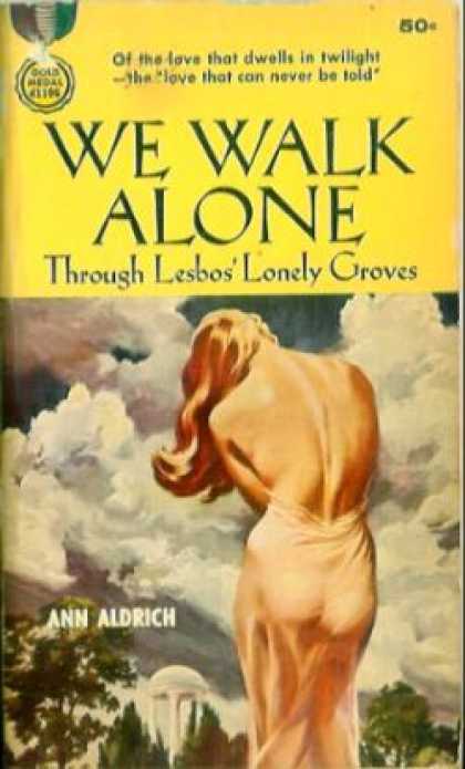 Gold Medal Books - We Walk Alone Through Lesbos' Lonely Groves - Ann Aldrich