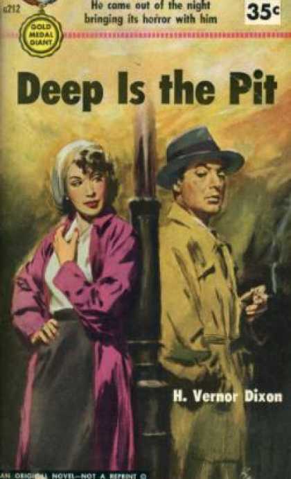 Gold Medal Books - Deep Is the Pit - H. Vernor Dixon