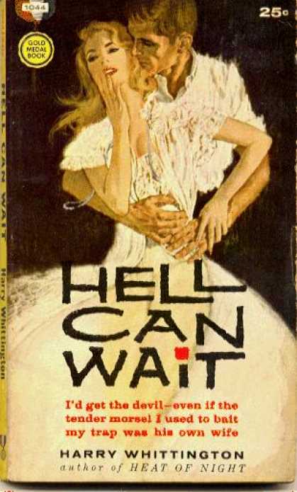 Gold Medal Books - Hell Can Wait - Harry Whittington