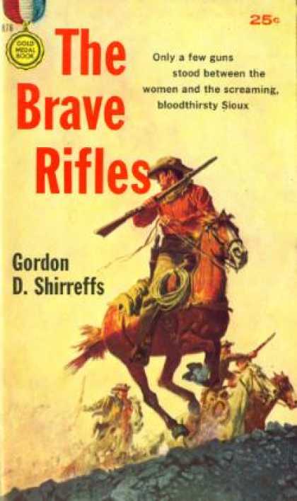 Gold Medal Books - The Brave Rifles