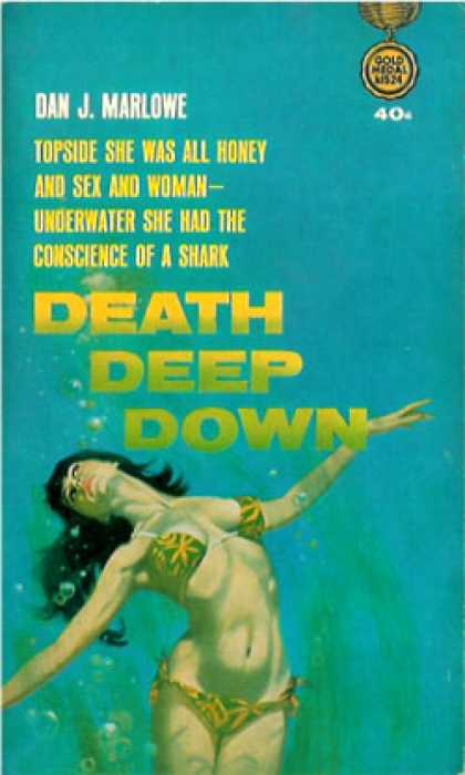 Gold Medal Books - Death Deep Down - Dan J. Marlowe