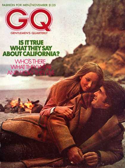 GQ - November 1972 - Is it true what they say about California?