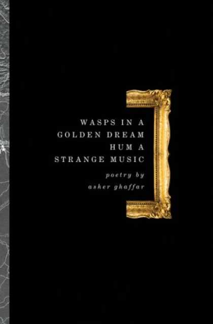 Greatest Book Covers - Wasps in a Golden Dream Hum a Strange Music