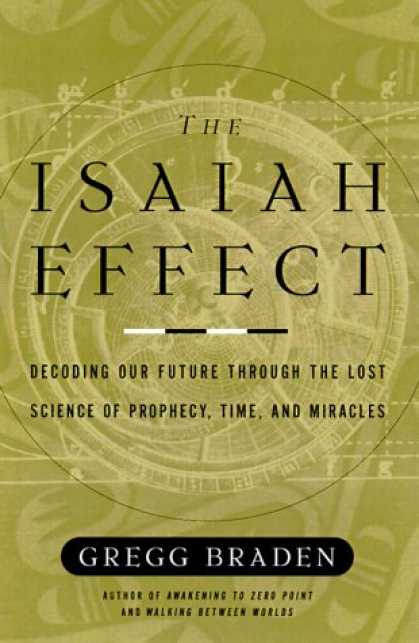 Harmony Books - The Isaiah Effect: Decoding the Lost Science of Prayer and Prophecy