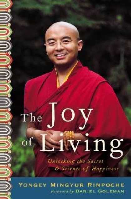Harmony Books - The Joy of Living: Unlocking the Secret and Science of Happiness [JOY OF LIVING]