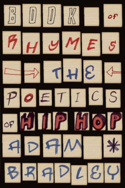 Hip Hop Books - Book of Rhymes: The Poetics of Hip Hop