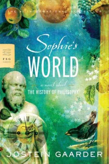 History Books - Sophie's World: A Novel About the History of Philosophy (FSG Classics)