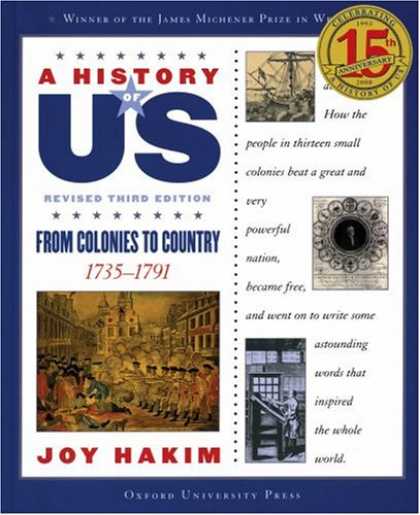 History Books - A From Colonies to Country: 1735-1791 A History of US Book 3