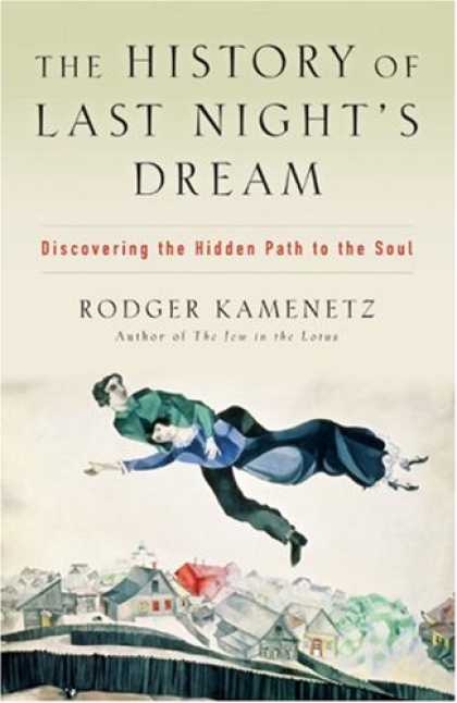 History Books - The History of Last Night's Dream: Discovering the Hidden Path to the Soul