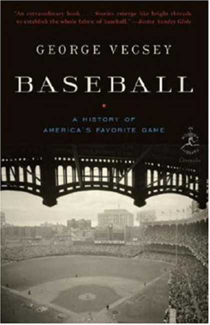 History Books - Baseball: A History of America's Favorite Game (Modern Library Chronicles)