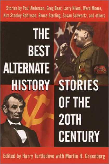 History Books - The Best Alternate History Stories of the 20th Century
