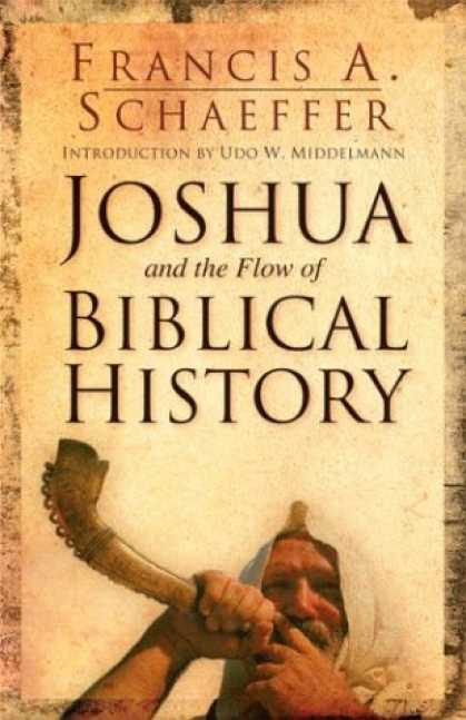 History Books - Joshua and the Flow of Biblical History