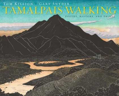 History Books - Tamalpais Walking: Poetry, History, and Prints