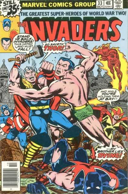 Invaders 33 - So Saveth Thor - Stand Ye Bak Invaders - The Greatest Super-heroes Of World War Two - And While Youre Holding Them At Bay - Fighting - Jack Kirby