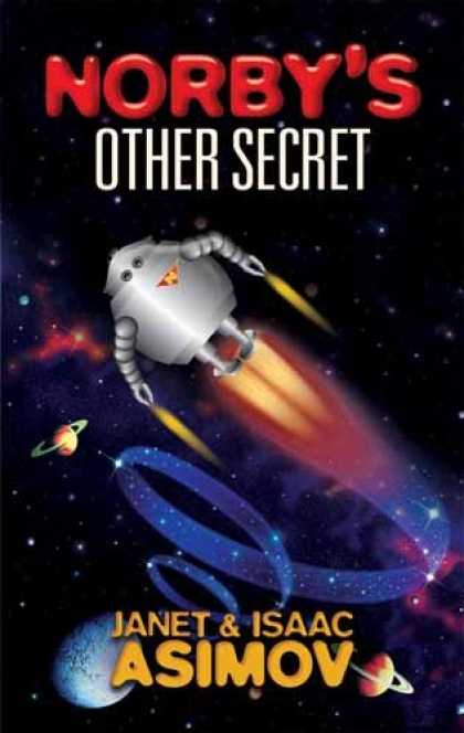 Isaac Asimov Books - Norby's Other Secret