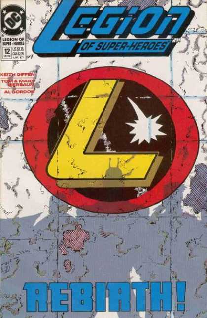 Legion of Super-Heroes (1989) 12 - Keith Giffen - Tom - Mary Werbaum - Al Gordon - Rebirth - Keith Giffen
