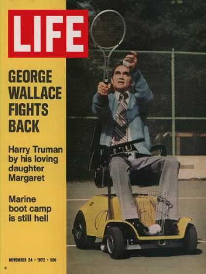 Life - George Wallace on the mend