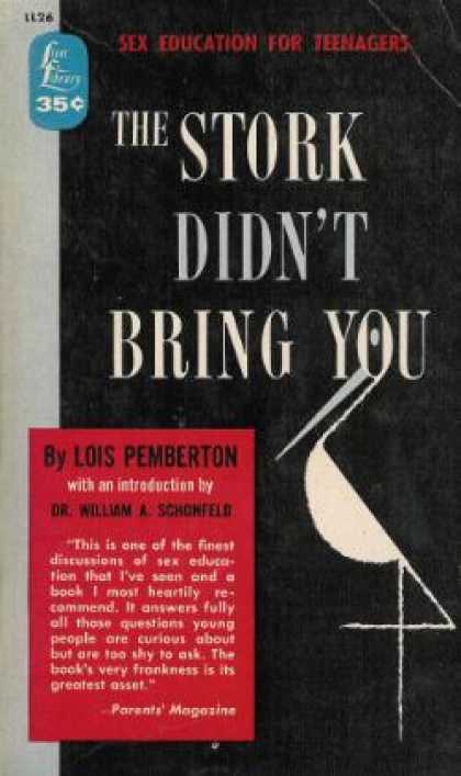 Lion Books - The Stork Didn't Bring You - Lois Pemberton