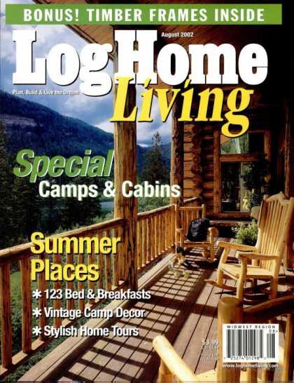 Log Home Living - August 2002