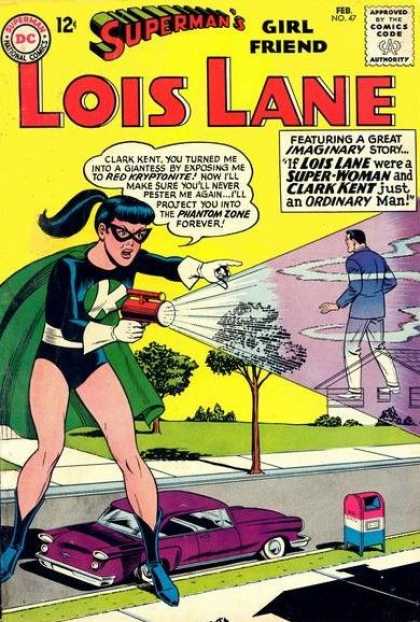 Lois Lane 47 - Superman - Clark Kent - Red Kryptonite - Phantom Zone - Number 47