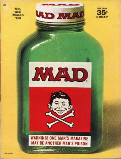 Mad 125 - Bottle - March 69 - Cheap - No125 - Warning One Mans Magazine May Be Another Mans Poison