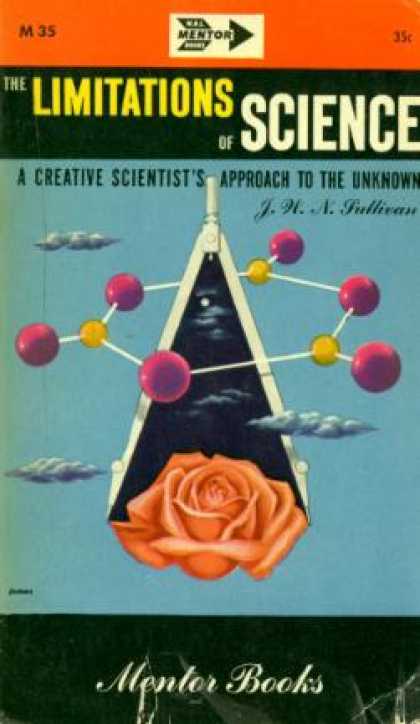 Mentor Books - The Limitations of Science, a Creative Scientist's Approach To the Unknown