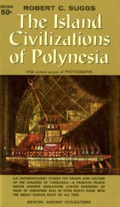 Mentor Books - The Island Civilizations of Polynesia - Robert C Suggs