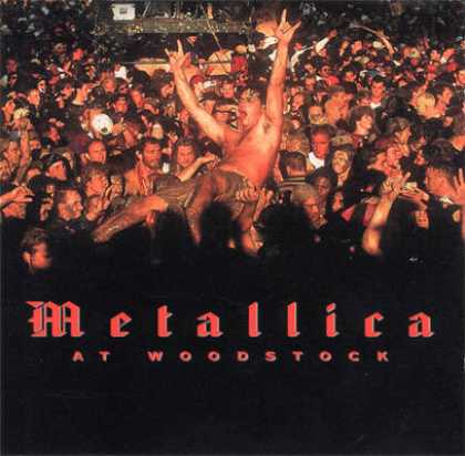Metallica - Metallica - At Woodstock