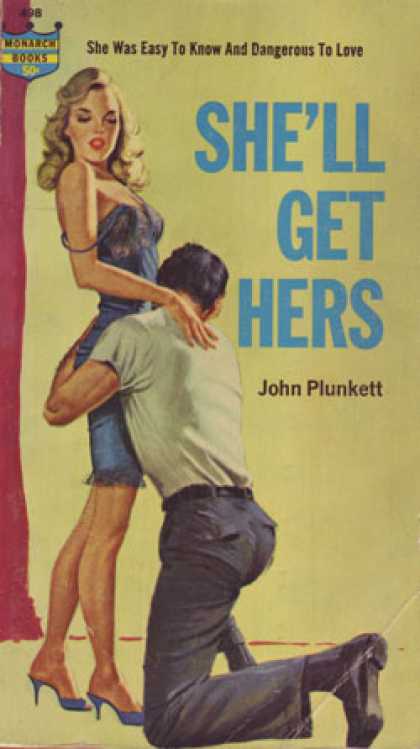 Monarch Books - She'll Get Hers - John Plunkett