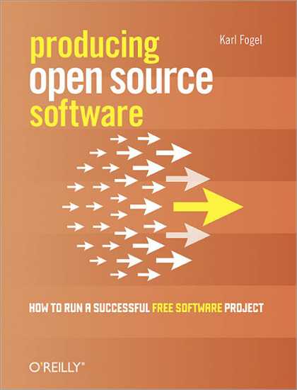 O'Reilly Books - Producing Open Source Software
