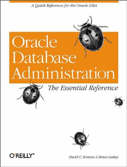 O'Reilly Books - Oracle Database Administration: The Essential Refe