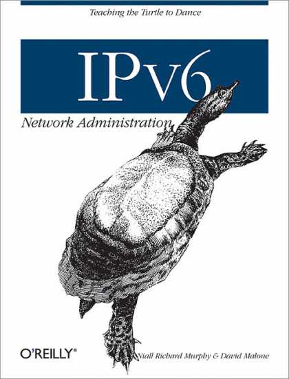 O'Reilly Books - IPv6 Network Administration
