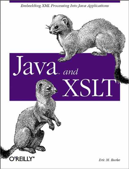 O'Reilly Books - Java and XSLT