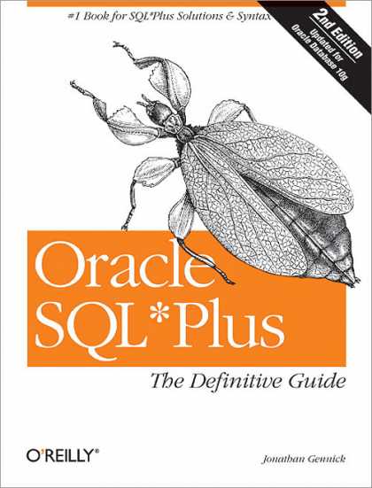 O'Reilly Books - Oracle SQL*Plus: The Definitive Guide, Second Edition
